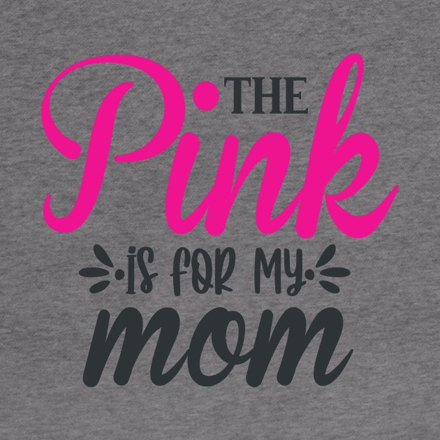 The Pink is for My Mom by Fox1999